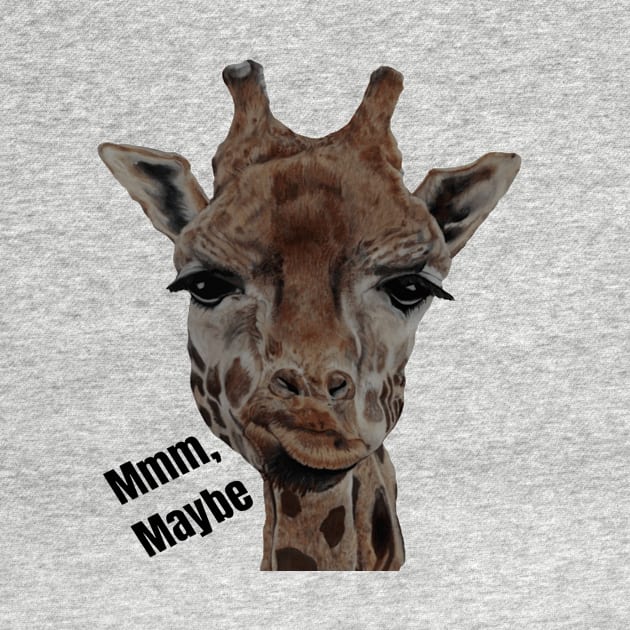 Giraffe Mmm, Maybe by KatareyDesigns